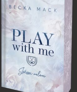 Alternative view of Play With Me – Játssz velem - Éldekorált kiadás