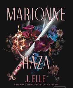 Marionne háza - Éldekorált kiadás