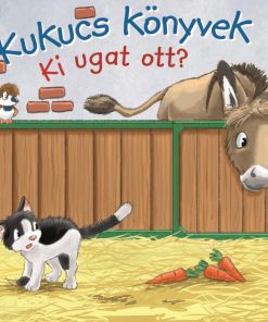 Kukucs könyvek - Ki ugat ott?