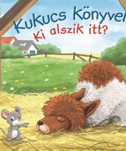 Kukucs könyvek - Ki alszik itt?