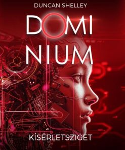 Kísérletsziget – Dominium 2.
