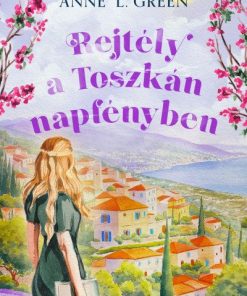 Rejtély a Toszkán napfényben