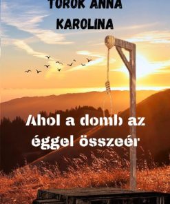Ahol a domb az éggel összeér