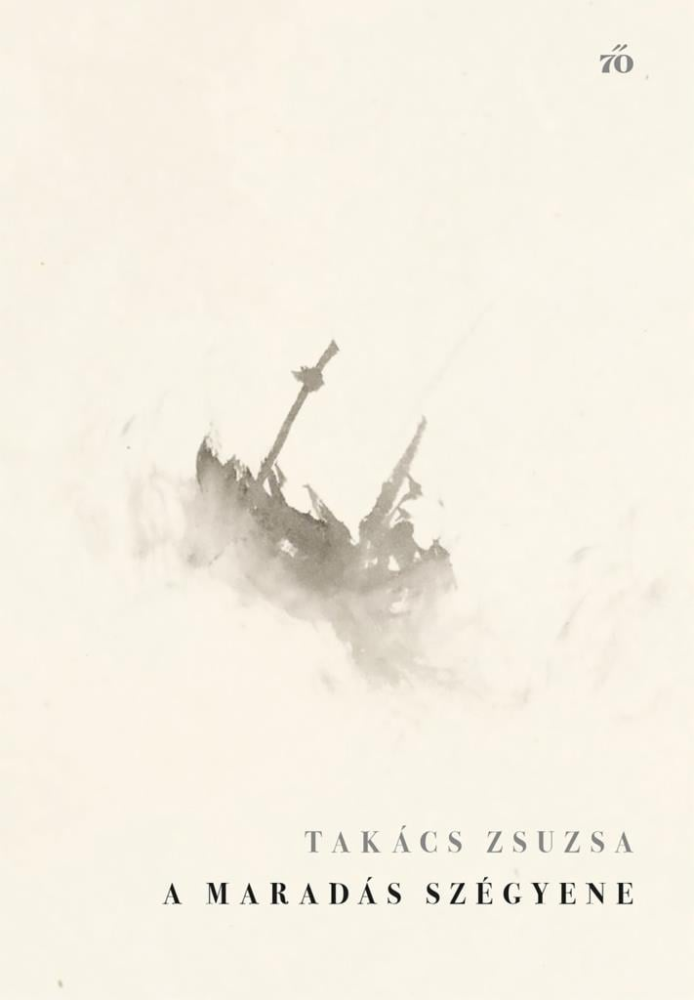 A maradás szégyene. Új versek, 2018–2025