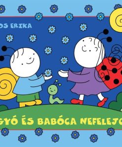 Bogyó és Babóca nefelejcse