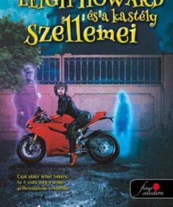 Leigh Howard és a kastély szellemei