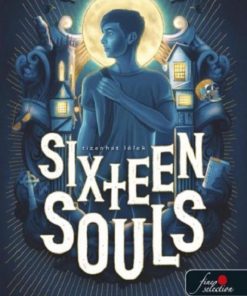 Sixteen Souls - Tizenhat lélek (Tízenhat lélek 1.)