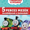 Thomas - 5 perces mesék - Kezdődjenek a kalandok!