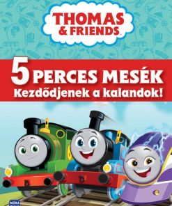 Thomas - 5 perces mesék - Kezdődjenek a kalandok!