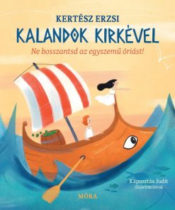 Kalandok Kirkével - Ne bosszantsd az egyszemű óriást!