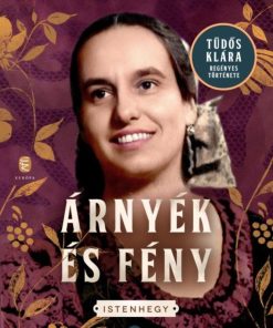 Árnyék és fény - Istenhegy III.