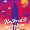 Határidős szerelem - éldekorált