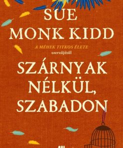 Szárnyak nélkül, szabadon