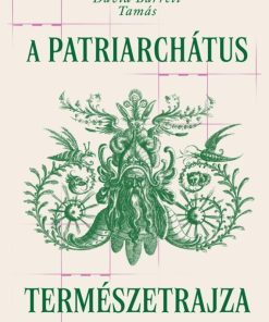 A patriarchátus természetrajza