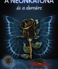 A neonkatona és a demérc