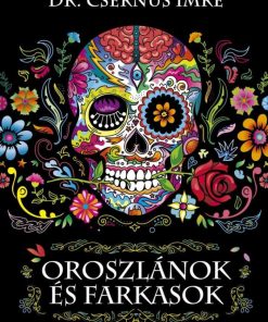 Oroszlánok és farkasok