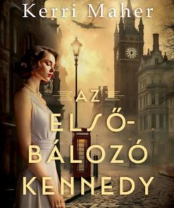 Az elsőbálozó Kennedy