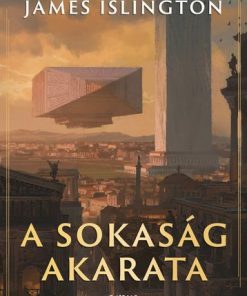 A sokaság akarata