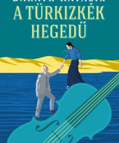 A türkizkék hegedű