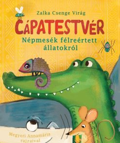 Cápatestvér  - Népmesék félreértett állatokról