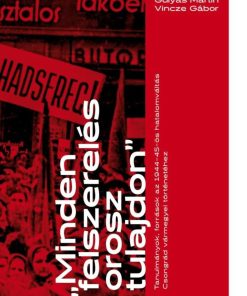 „Minden felszerelés orosz tulajdon”