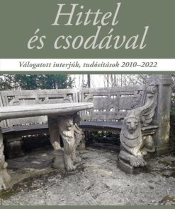 Hittel és csodával