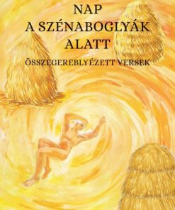 Nap a szénaboglyák alatt