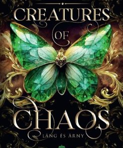 Creatures of Chaos - Láng és árny