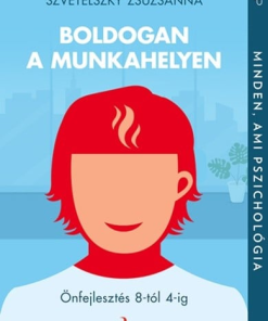 Boldogan a munkahelyen