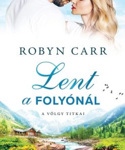 Lent a folyónál