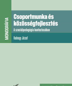 Csoportmunka és közösségfejlesztés