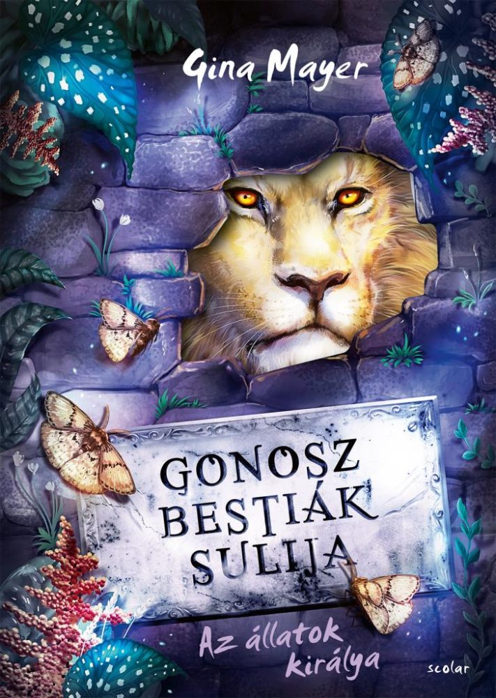 Az állatok királya (Gonosz Bestiák Sulija 4.)