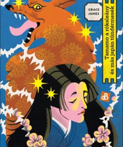 Tamamo, a rókaleány és más japán tündérmesék