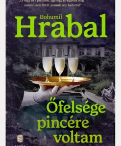 Őfelsége pincére voltam