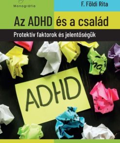 Az ADHD és a család