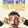 Down With The System