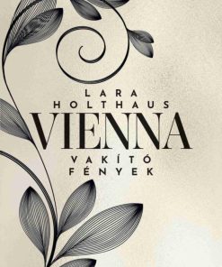 Vienna - Vakító fények - Éldekorált kiadás