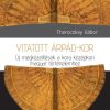 Vitatott Árpád-kor