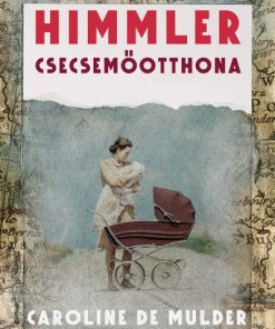 Himmler csecsemőotthona
