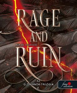 Rage and Ruin – Düh és enyészet