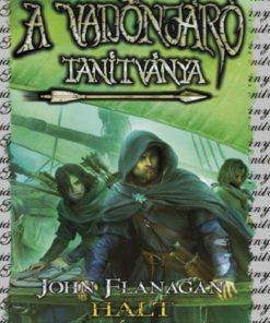 A Vadonjáró tanítványa 9. Halt veszélyben