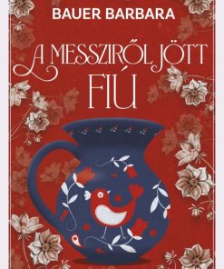 A messziről jött fiú - Éldekorált kiadás