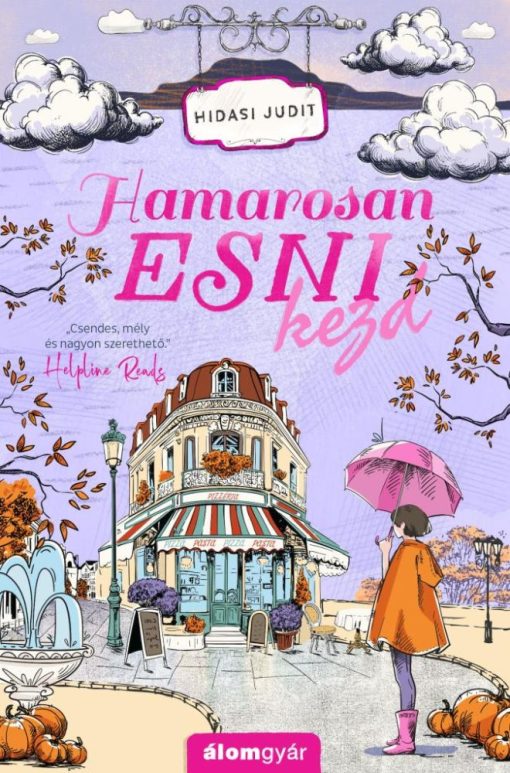 Hamarosan esni kezd