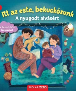 Itt az este, bekuckózunk