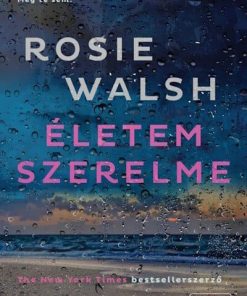 Alternative view of Életem szerelme