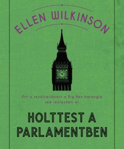 Holttest a parlamentben