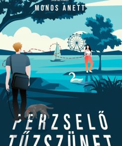 Perzselő tűzszünet - Gyűlöllek szeretni 2.