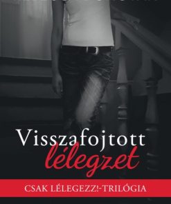 Visszafolytott lélegzet - Éldekorált kiadás
