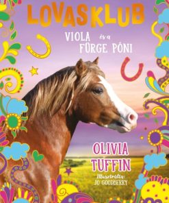 Viola és a fürge póni