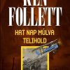 Hat nap múlva telihold